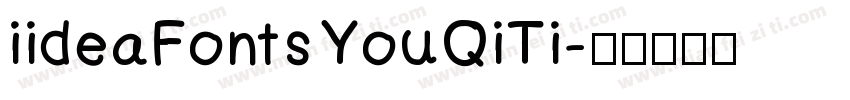 iideaFonts YouQiTi字体转换